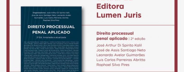 Sócio do Santiago Associados lança segunda edição de obra sobre a prática do Processo Penal