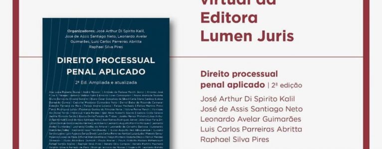 Lançamento da 2ª Edição do “Direito Processual Penal Aplicado”