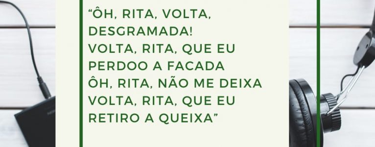 Analisando a letra da música RITA